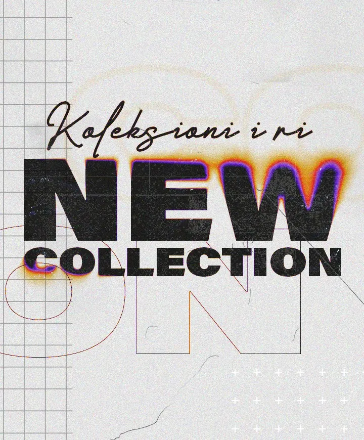 NEW COLLECTION 